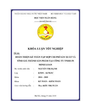 Hoàn thiện kế toán tập hợp chi phí sản xuất và tính giá thành sản phẩm tại công ty tnhh in minh loan khoá luận tốt nghiệp