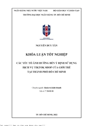 Các yếu tố ảnh hưởng đến ý định sử dụng dịch vụ tiktok shop của giới trẻ tại tp hồ chí minh 2023