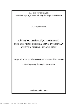 Xây dựng chiến lược marketing cho sản phẩm chè của công ty cổ phần chè tân cương hoàng bình