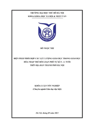Biện pháp phối hợp các lực lượng giáo dục trong giáo dục hòa nhập trẻ rối loạn phổ tự kỉ 5 6 tuổi trên địa bàn thành phố hà nội