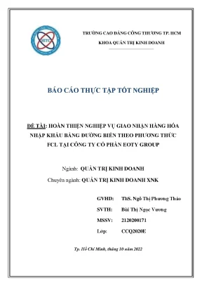 Hoàn thiện nghiệp vụ giao nhận hàng hóa nhập khẩu bằng đường biển theo phương thức fcl tại công ty cổ phần eoty group