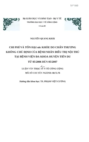 Luận văn chi phí và tổn hại sức khoẻ do chấn thương không chủ định của bệnh nhân điều trị nội trú tại bệnh viện đa khoa huyện tiên du từ 05 2006 đến 05 2007