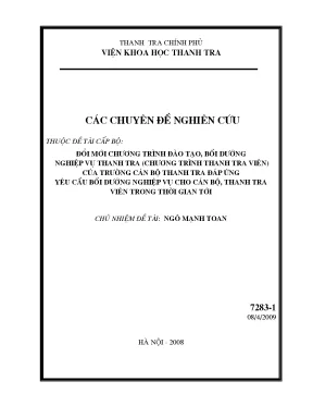 Đổi mới chương trình đào tạo bồi dưỡng nghiệp vụ thanh tra chương trình thanh tra viên của trường cán bộ thanh tra đáp ứng yêu cầu bồi dưỡng nghiệp vụ cho cán bộ thanh tra viên trong thời gian tới