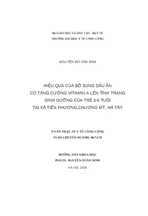 Luận văn hiệu quả của bổ sung dầu ăn có tăng cường vitamin a lên tình trạng dinh dưỡng của trẻ em 3 5 tuổi tại xã tiên phương chương mỹ hà tây