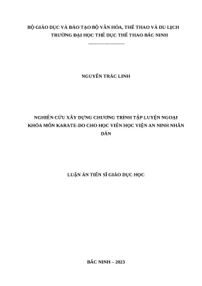 Luận án tiến sĩ nghiên cứu xây dựng chương trình tập luyện ngoại khóa môn karate do cho học viên học viện an ninh nhân dân