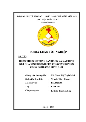 Hoàn thiện kế toán bán hàng và xác định kết quả kinh doanh của công ty cổ phần công nghệ cao minh anh khoá luận tốt nghiệp