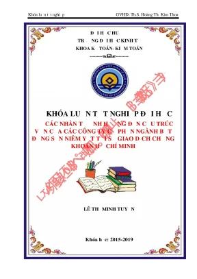 Các nhân tố ảnh hưởng đến cấu trúc vốn của các công ty cổ phần ngành bất động sản niêm yết tại sở giao dịch chứng khoán hồ chí minh