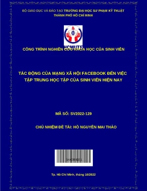 Luận văn thạc sĩ tác động của mạng xã hội facebook đến việc tập trung trong học tập của sinh viên hiện nay