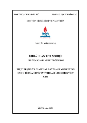 Thực trạng và giải pháp đẩy mạnh marketing quốc tế của công ty tnhh ali logistics việt nam