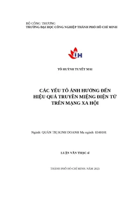 Luận văn thạc sĩ các yếu tố ảnh hưởng đến hiệu quả truyền miệng điện tử trên mạng xã hội