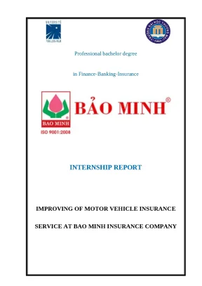 Luận văn tmu improving of motor vehicle insurance service at bao minh insurance company