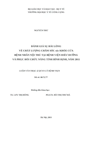 Luận văn đánh giá sự hài lòng về chất lượng chăm sóc sức khỏe của bệnh nhân nội trú tại bệnh viện điều dưỡng và phục hồi chức năng tỉnh bình định năm 2011