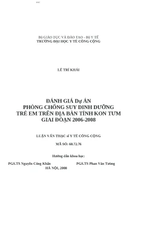 Luận văn đánh giá dự án phòng chống suy dinh dưỡng trẻ em trên địa bàn tỉnh kon tum giai đoạn 2006 2008
