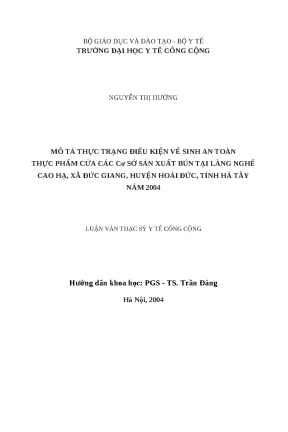 Luận văn mô tả thực trạng điều kiện vệ sinh an toàn thực phẩm của các cơ sở sản xuất bún tại làng nghề cao hạ xã đức giang huyện hoài đức tỉnh hà tây