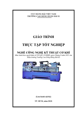 Giáo trình thực tập tốt nghiệp nghề công nghệ kỹ thuật cơ khí