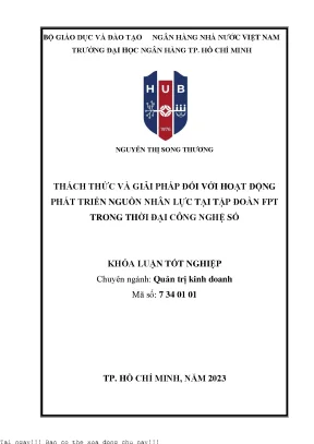 Thách thức và giải pháp đối với hoạt động phát triển nguồn nhân lực tại tập đoàn fpt trong thời đại công nghệ số 2023