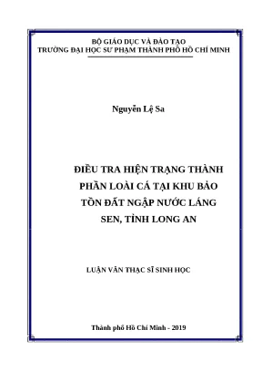 Luận văn thạc sĩ điều tra hiện trạng thành phần loài cá tại khu bảo tồn đất ngập nước láng sen tỉnh long an