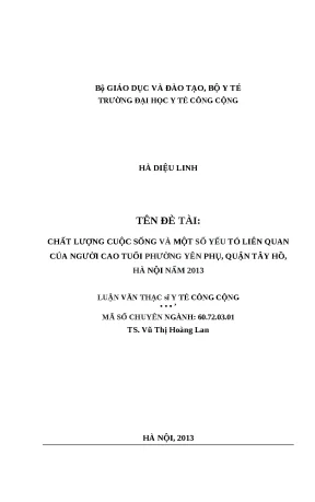 Luận văn chất lượng cuộc sống và một số yếu tố liên quan của người cao tuổi phường yên phụ quận tây hồ hà nội năm 2013