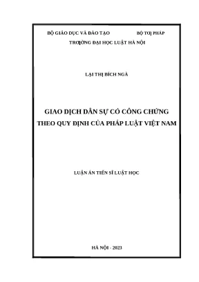 Luận án tiến sĩ giao dịch dân sự có công chứng theo quy định của pháp luật việt nam