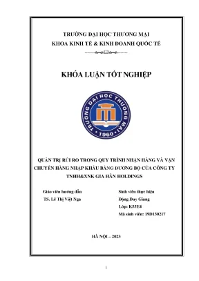 Quản trị rủi ro trong quy trình nhận hàng và vận chuyển hàng nhập khẩu bằng đường bộ tại công ty tnhhxnk gia hân holdings