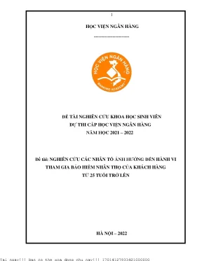 Nghiên cứu các nhân tố ảnh hưởng đến hành vi tham gia bảo hiểm nhân thọ của khách hàng từ 25 tuổi trở lên