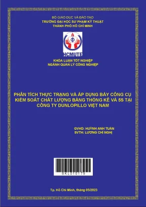 Phân tích thực trạng và áp dụng bảy công cụ kiểm soát chất lượng bằng thống kê và 5s tại công ty dunlopillo việt nam