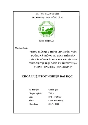 Luận văn thực hiện quy trình chăm sóc nuôi dưỡng và phòng trị bệnh cho lợn nái móng cái sinh sản và lợn con theo mẹ tại trại công ty thiên thuận tường