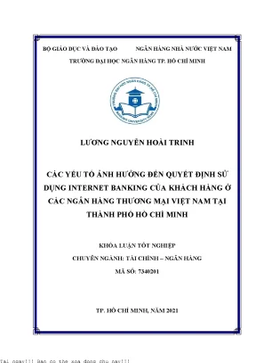 Các yếu tố ảnh hưởng đến quyết định sử dụng internet banking của khách hàng ở các ngân hàng thương mại việt nam tại thành phố hồ chí minh 2021