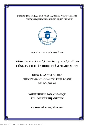Nâng cao chất lượng đào tạo dược sĩ tại công ty cổ phần dược phẩm pharmacity 2021