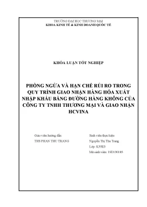 Phòng ngừa và hạn chế rủi ro trong quy trình giao nhận hàng hóa xuất nhập khẩu bằng đường hàng không của công ty tnhh thương mại và giao nhận hcvina