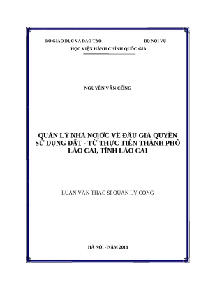 Luận văn thạc sĩ quản lý nhà nước về đấu giá quyền sử dụng đất từ thực tiễn thành phố lào cai tỉnh lào cai