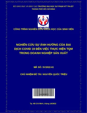 Luận văn thạc sĩ nghiên cứu sự ảnh hưởng của đại dịch covid 19 đến việc thực hiện tqm trong doanh nghiệp sản xuất