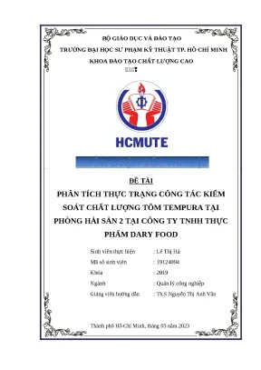 Khóa luận tốt nghiệp phân tích thực trạng công tác kiểm soát chất lượng tôm tempura tại phòng hải sản 2 tại công ty tnhh thực phẩm dary food