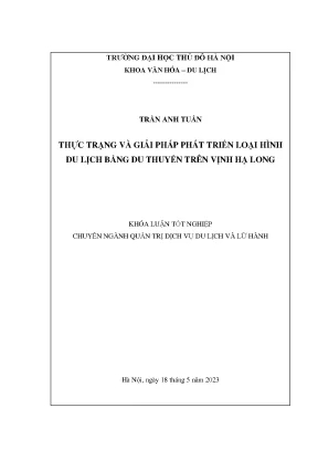 Thực trạng và giải pháp phát triển loại hình du lịch bằng du thuyền trên vịnh hạ long