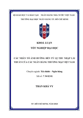 Các nhân tố ảnh hưởng đến tỷ lệ thu nhập lãi thuần của các ngân hàng thương mại việt nam