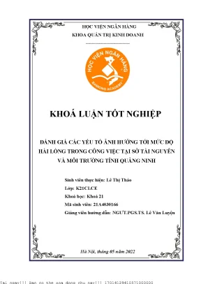 Đánh giá các yếu tố ảnh hưởng tới mức độ hài lòng trong công việc tại sở tài nguyên và môi trường tỉnh quảng ninh