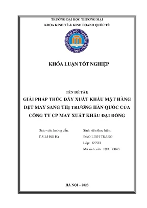 Giải pháp thúc đẩy xuất khẩu mặt hàng dệt may sang thị trường hàn quốc của công ty cp may xuất khẩu đại đồng