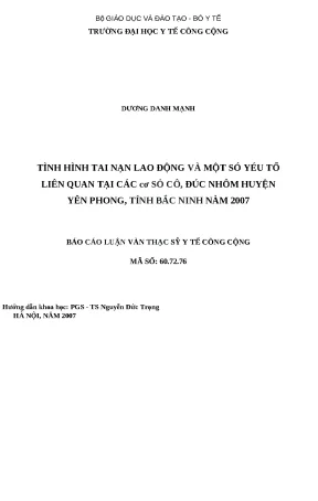 Luận văn tình hình tai nạn lao động và một số yếu tố liên quan tại các cơ sở cô đúc nhôm huyện yên phong tỉnh bắc ninh năm 2007