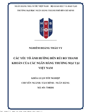 Các yếu tố ảnh hưởng đến rủi ro thanh khoản của các ngân hàng thương mại tại việt nam 2022