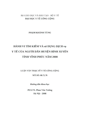 Luận văn hành vi tìm kiếm và sử dụng dịch vụ y tế của người dân huyện bình xuyên tỉnh vĩnh phúc năm 2008