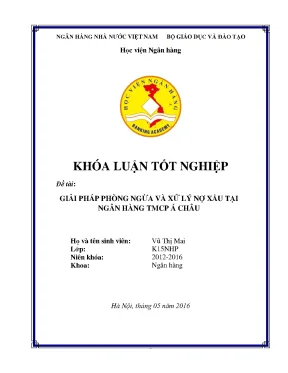 Giải pháp phòng ngừa và xử lý nợ xấu tại ngân hàng tmcp á châu
