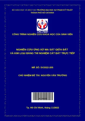 Luận văn thạc sĩ nghiên cứu ứng xử ma sát giữa đất và kim loại bằng thí nghiệm cắt đất trực tiếp