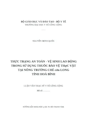 Luận văn thực trạng an toàn vệ sinh lao động trong sử dụng thuốc bảo vệ thực vật tại nông trường chè cửu long tỉnh hòa bình