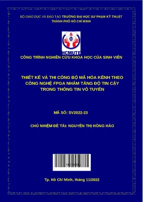 Luận văn thạc sĩ thiết kế và thi công bộ mã hóa kênh theo công nghệ fpga nhằm tăng độ tin cậy trong thông tin vô tuyến