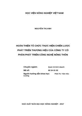 Luận văn thạc sĩ hoàn thiện tổ chức thực hiện chiến lược phát triển thương hiệu của công ty cổ phần phát triển công nghệ nông thôn