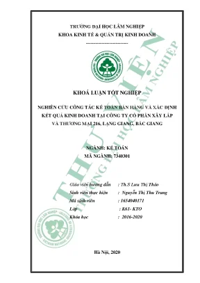 Nghiên cứu công tác kế toán bán hàng và xác định kết quả kinh doanh tại công ty cổ phẩn xây lắp và thương mại 216 lạng giang bắc giang
