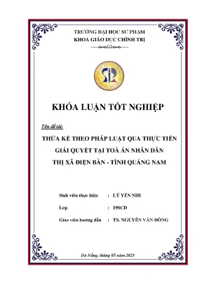 Thừa kế theo pháp luật qua thực tiễn giải quyết tại tòa án nhân dân thị xã điện bàn tỉnh quảng nam