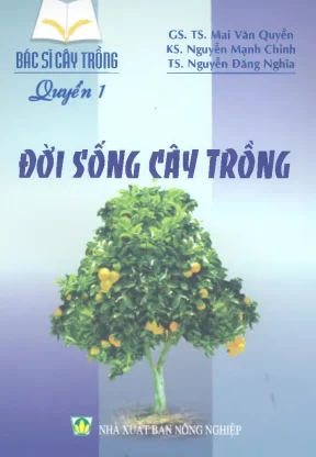 Đời sống cây trồng quyển 1