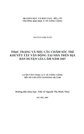 Luận văn thực trạng và nhu cầu chăm sóc trẻ khuyết tật vận động tại nhà trên địa bàn huyện gia lâm năm 2007