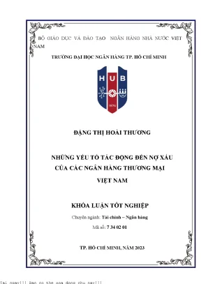 Những yếu tố tác động đến nợ xấu của các ngân hàng thương mại việt nam 2023